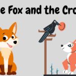 The Fox and the Crow