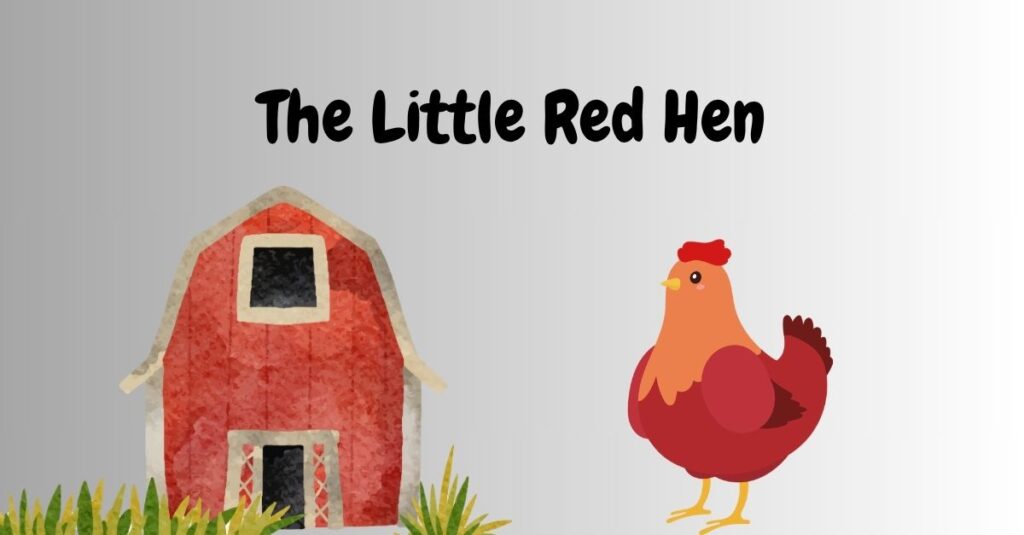 The Little Red Hen