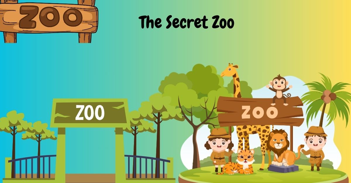 The Secret Zoo