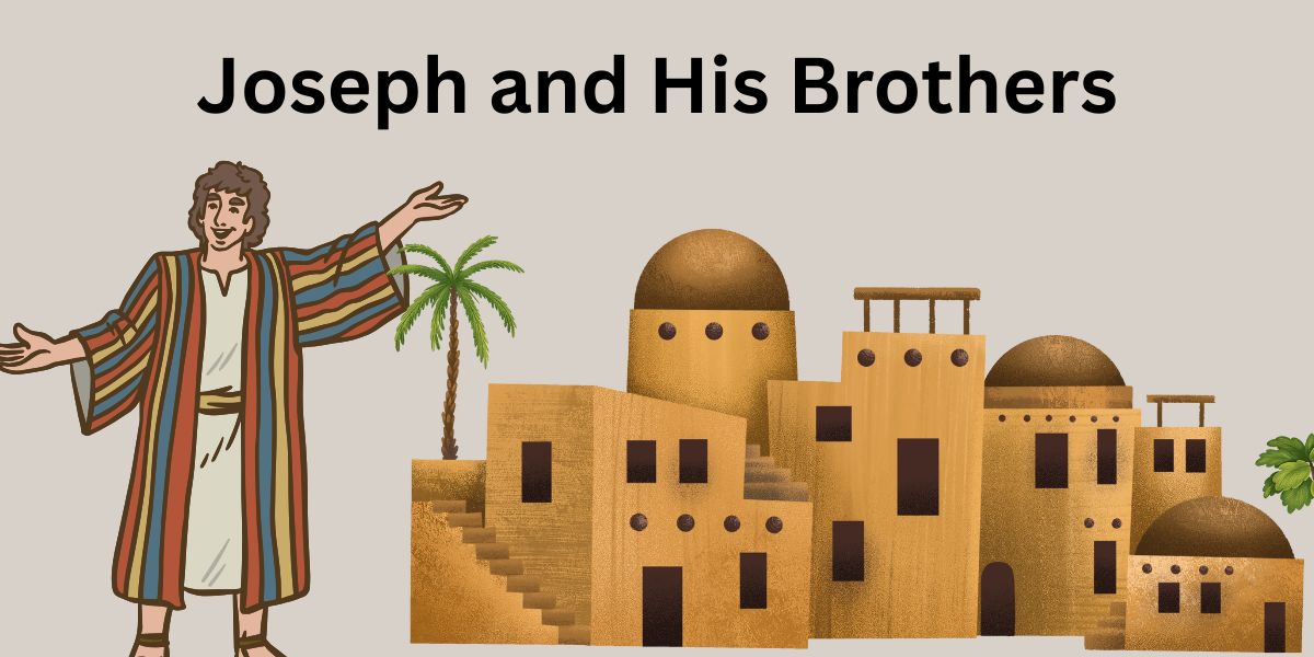 Joseph and His Brothers