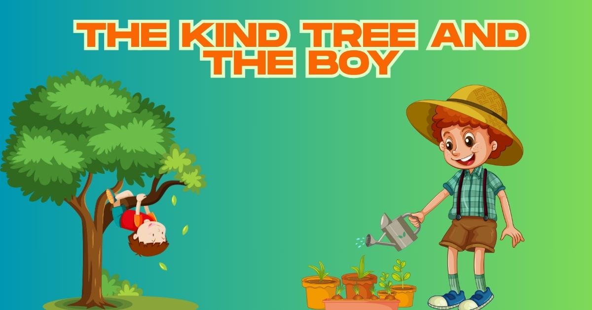 The Kind Tree and the Boy